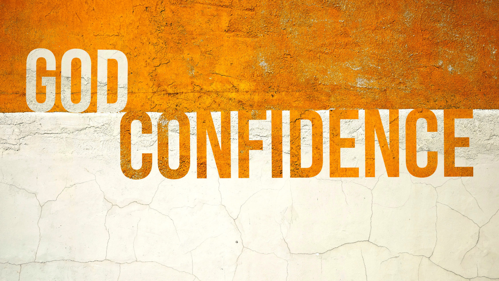 Confidence In God