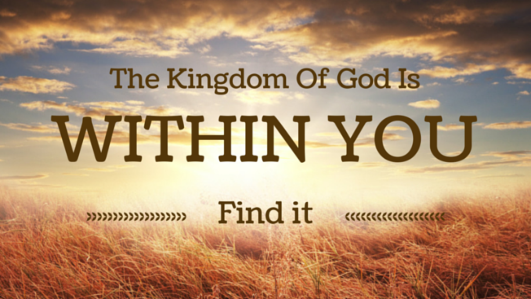 God’s Kingdom Is In Us